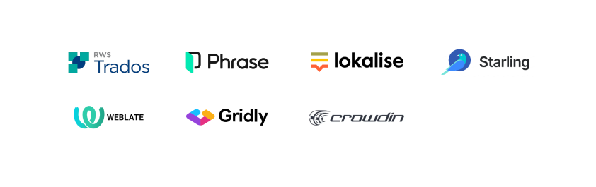 Starling, Lokalise, Gridly, Phrase, CrowdIn, MemoQ, Trados